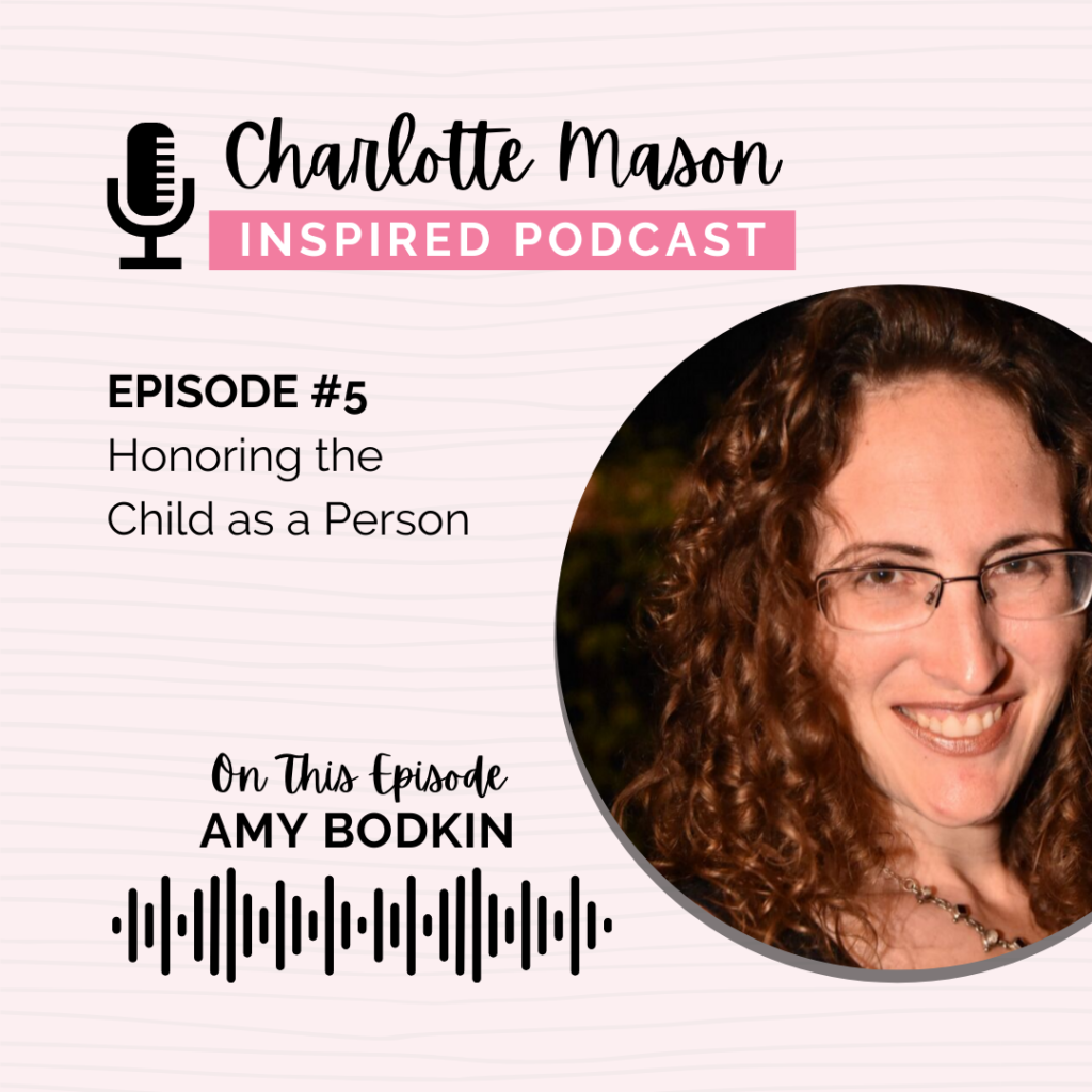 Honoring the Child as a Person with Amy Bodkin