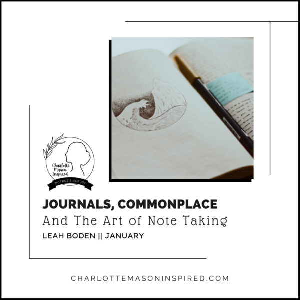 Journals, Commonplace, and The Art of Note Taking