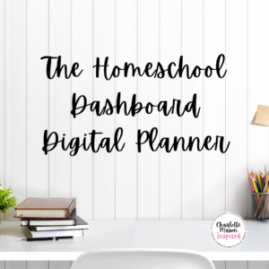 Homeschool Dashboard & Digital Planner